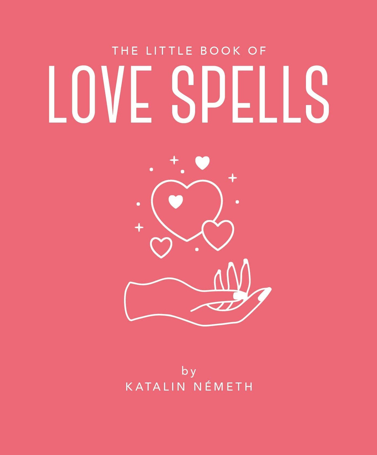 The Little Book of Love Spells by OH (Hardback)