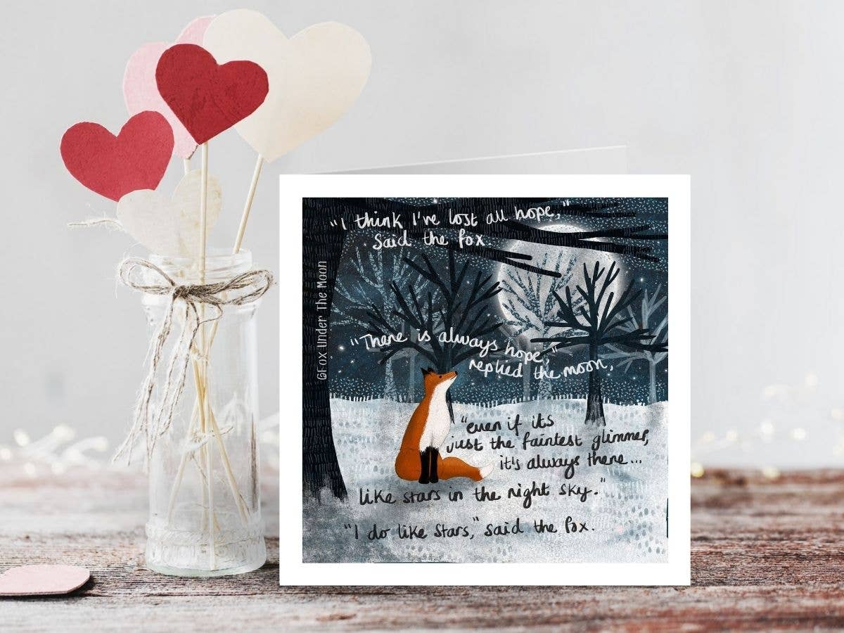 'Hope' - Greeting Card by Fox Under The Moon