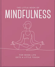The Little Book of Mindfulness by OH (Hardback)