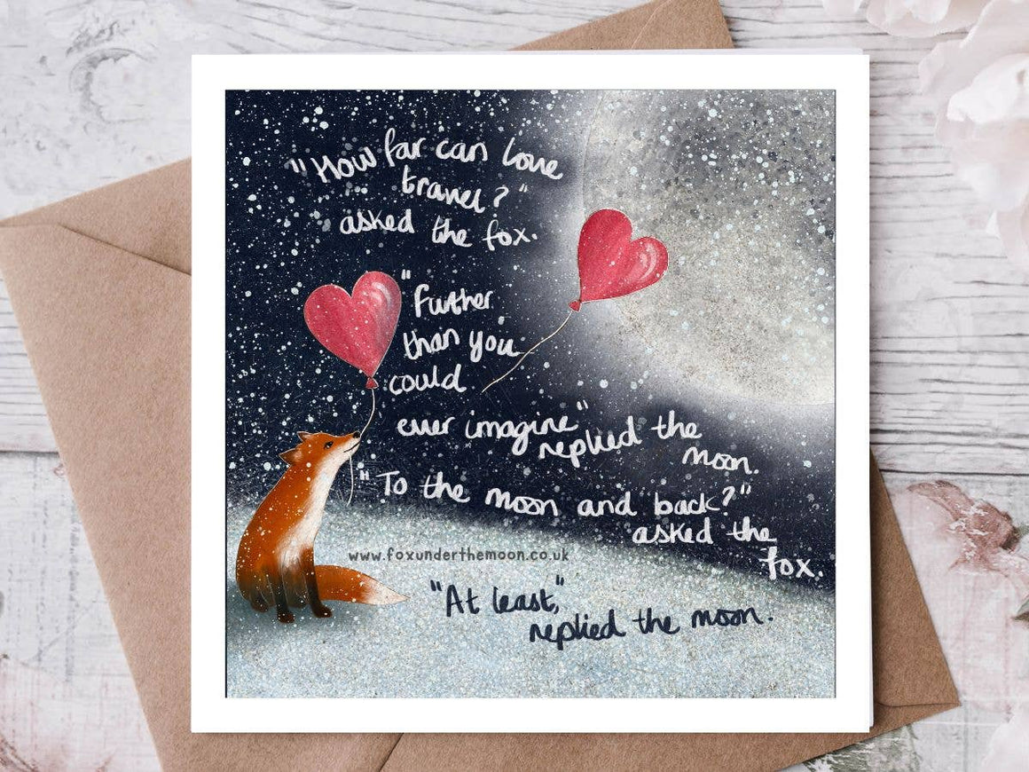 "To The Moon & Back" Love Card by Fox Under The Moon