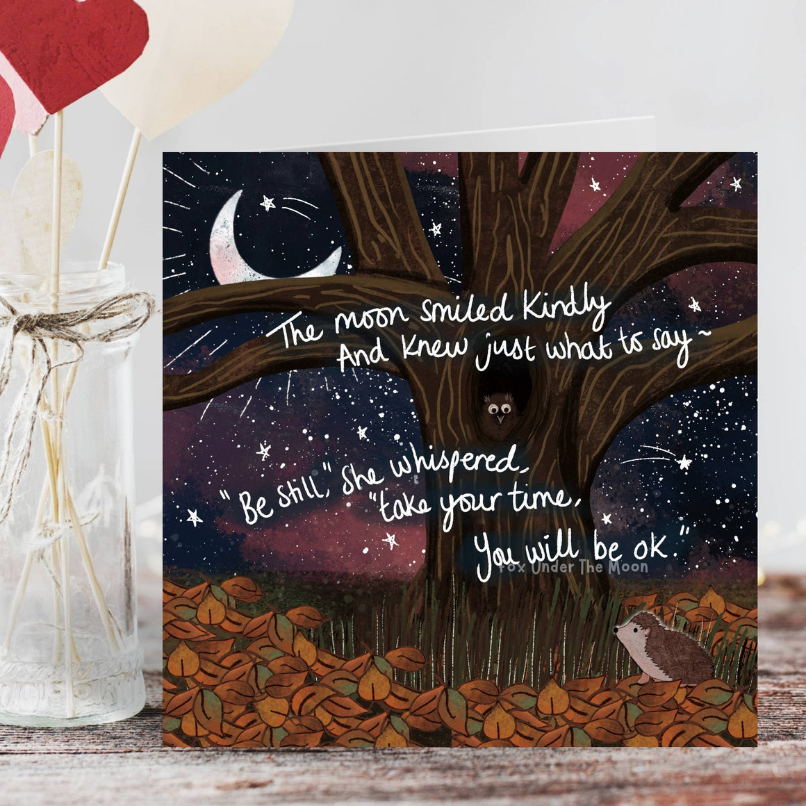 'Be Still'  - Greeting Card by Fox Under The Moon