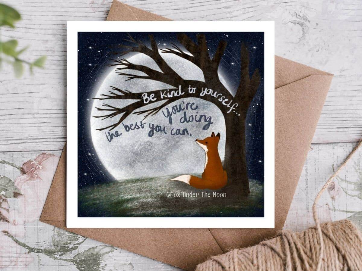 Be Kind to Yourself Encouragement Card by Fox Under The Moon with a fox under a moonlit sky.