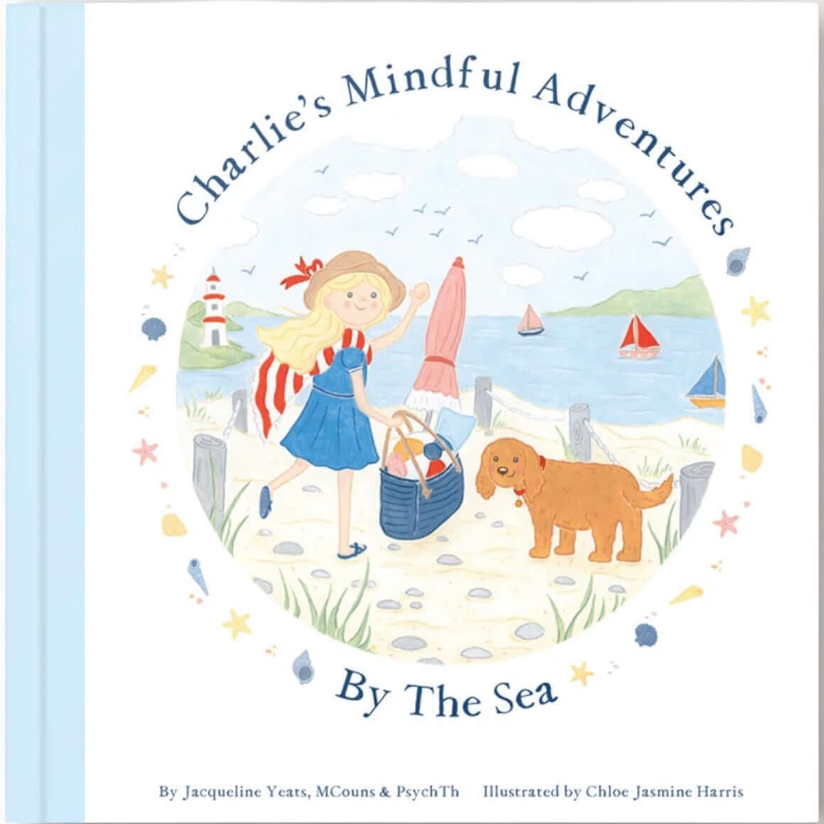 Book cover of 'Charlie's Mindful Adventures By The Sea' with illustrations of a girl, dog, and beach scene.