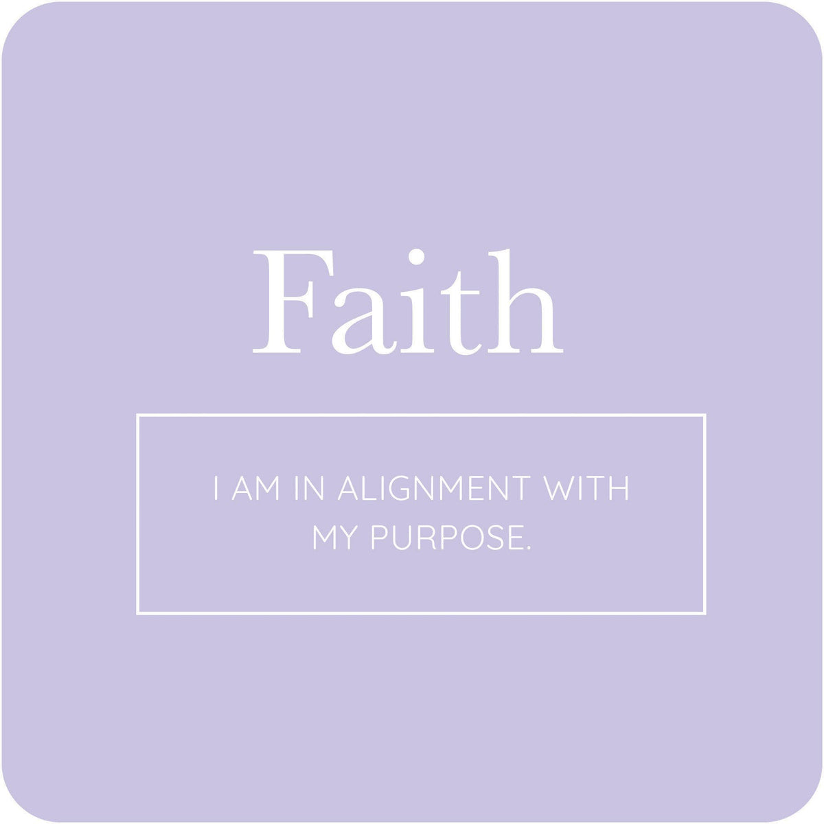 Lavender square with 'Faith' and motivational quote on a light purple background