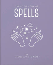 The Little Book of Spells by Jackie Tower (Hardback)