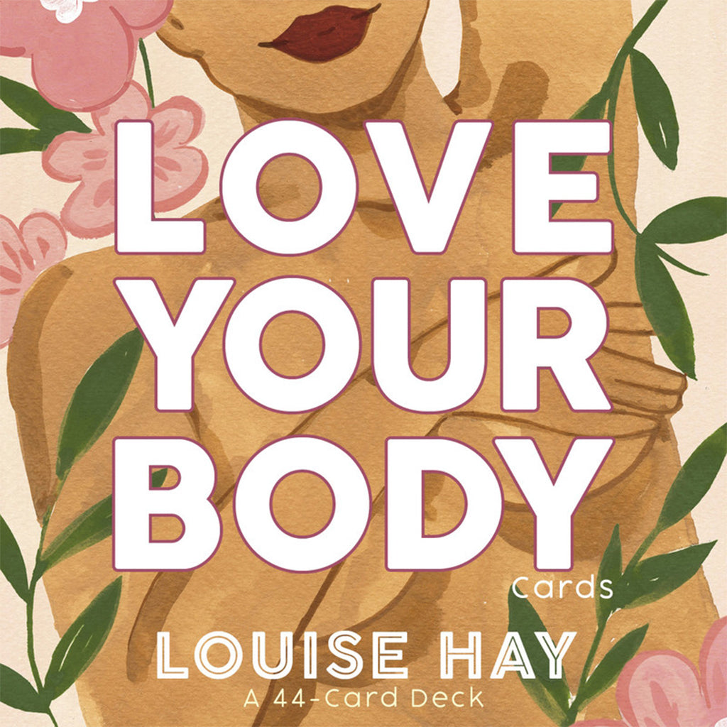 Love Your Body - Oracle Cards