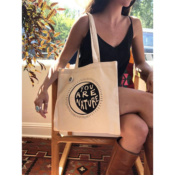 Tote Bag You Are Nature/Act Like A Plant - Fat &amp; The Moon